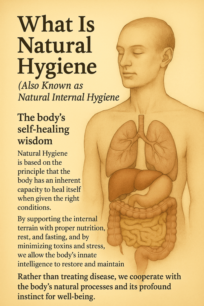 what is natural hygiene
