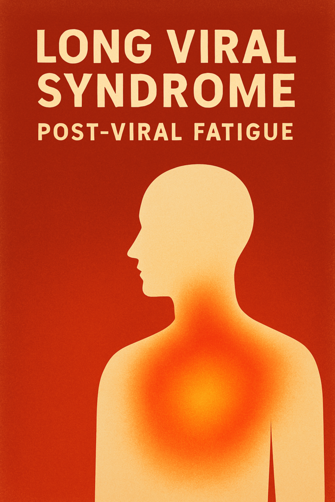 long-viral-syndrome POST-VIRAL FATIGUE